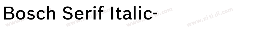 Bosch Serif Italic字体转换